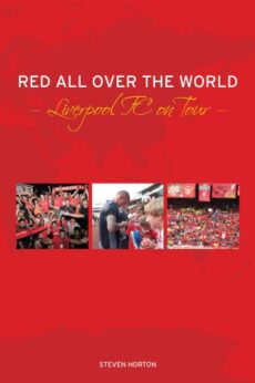 BOOK COVERRed All Over the World: Liverpool Football Club on Tour